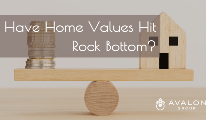 Have Home Values Hit Rock Bottom?