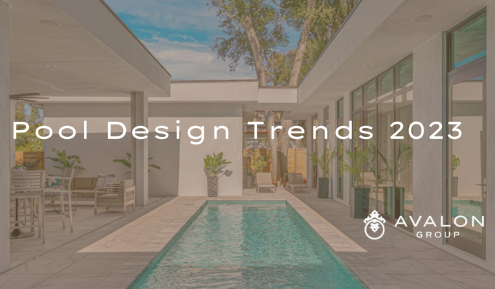 Pool Design Trends 2023