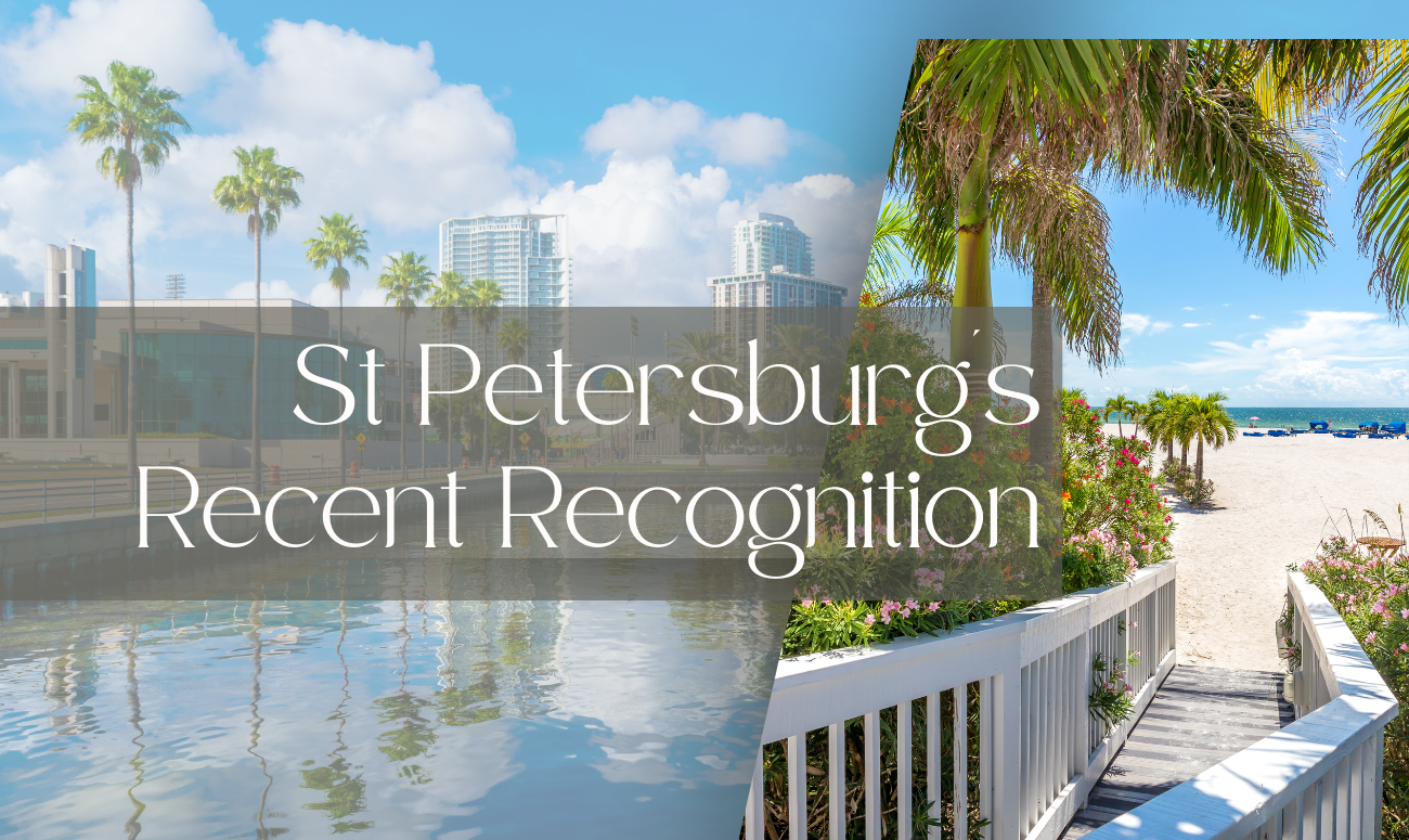 St Petersburg’s Recent Recognition