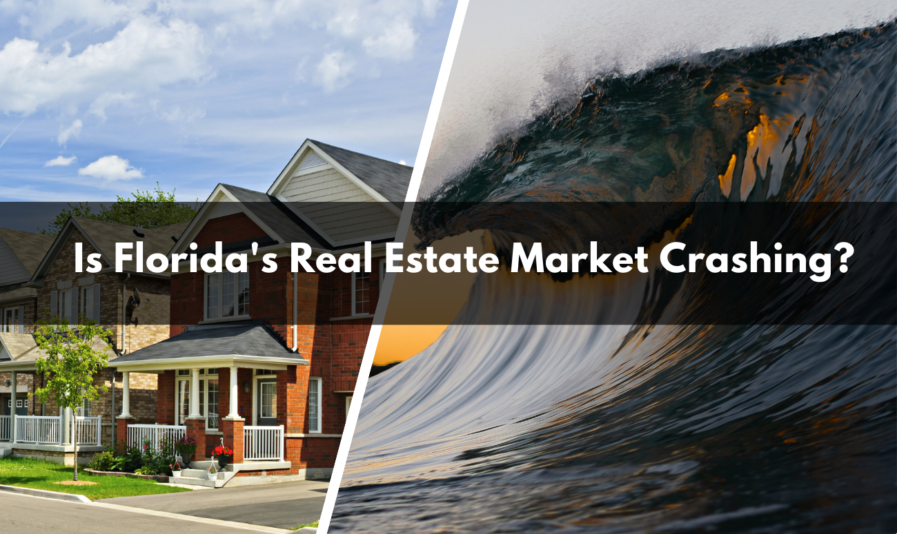 Is Florida’s Real Estate Market Crashing?