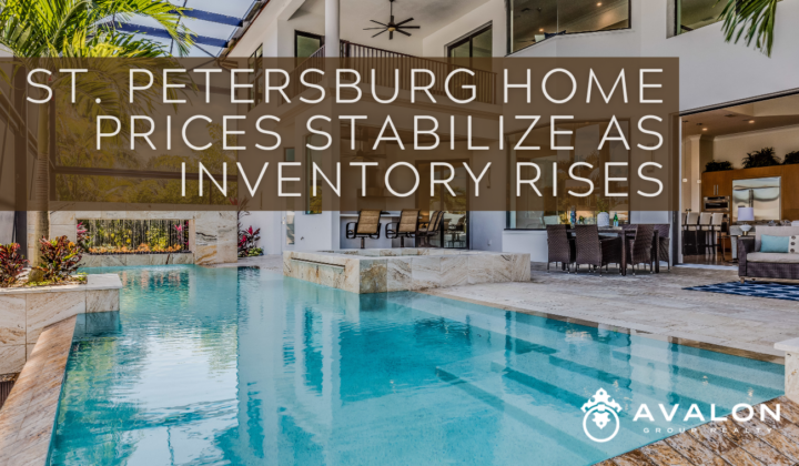 St. Petersburg Home Prices Stabilize as Inventory Rises